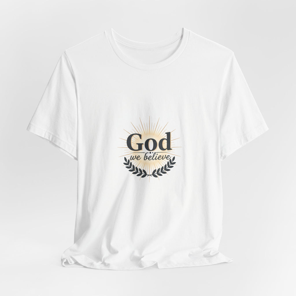 God We Believe Praying T‑Shirt
